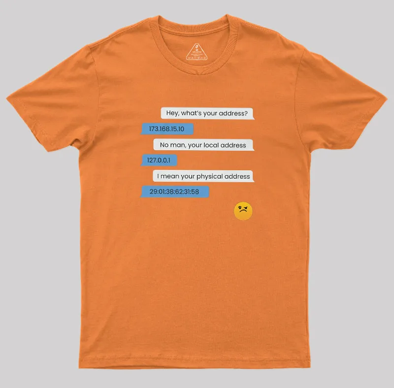 What's Your Address Geek T-Shirt - Image 5