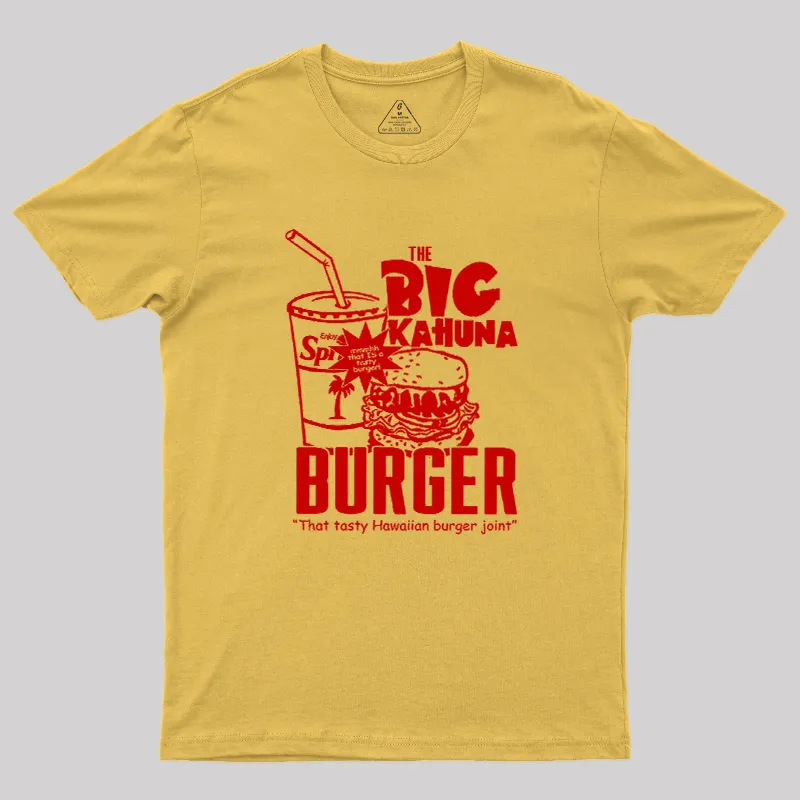 The Big Kahuna Burger Geek T-Shirt - Image 7
