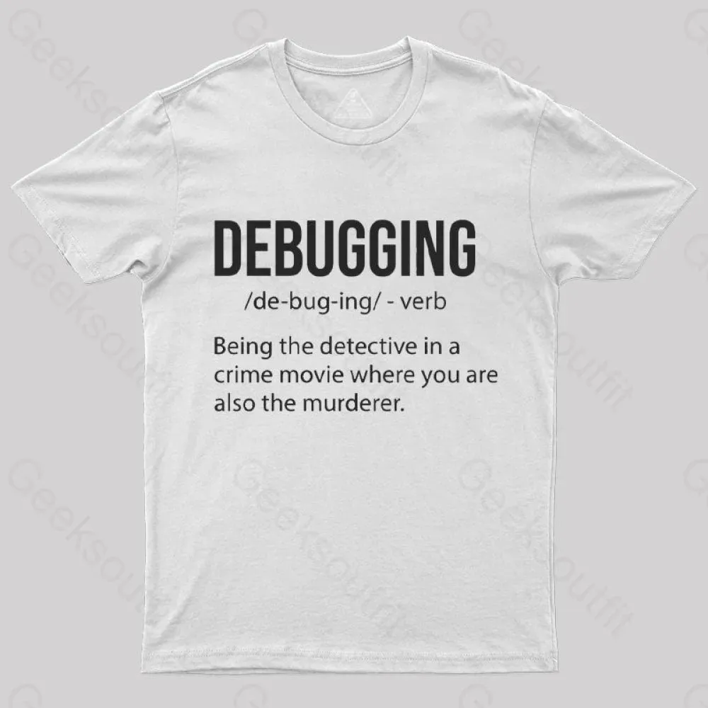 Debugging Definition Bug Coding T-Shirt - Image 11