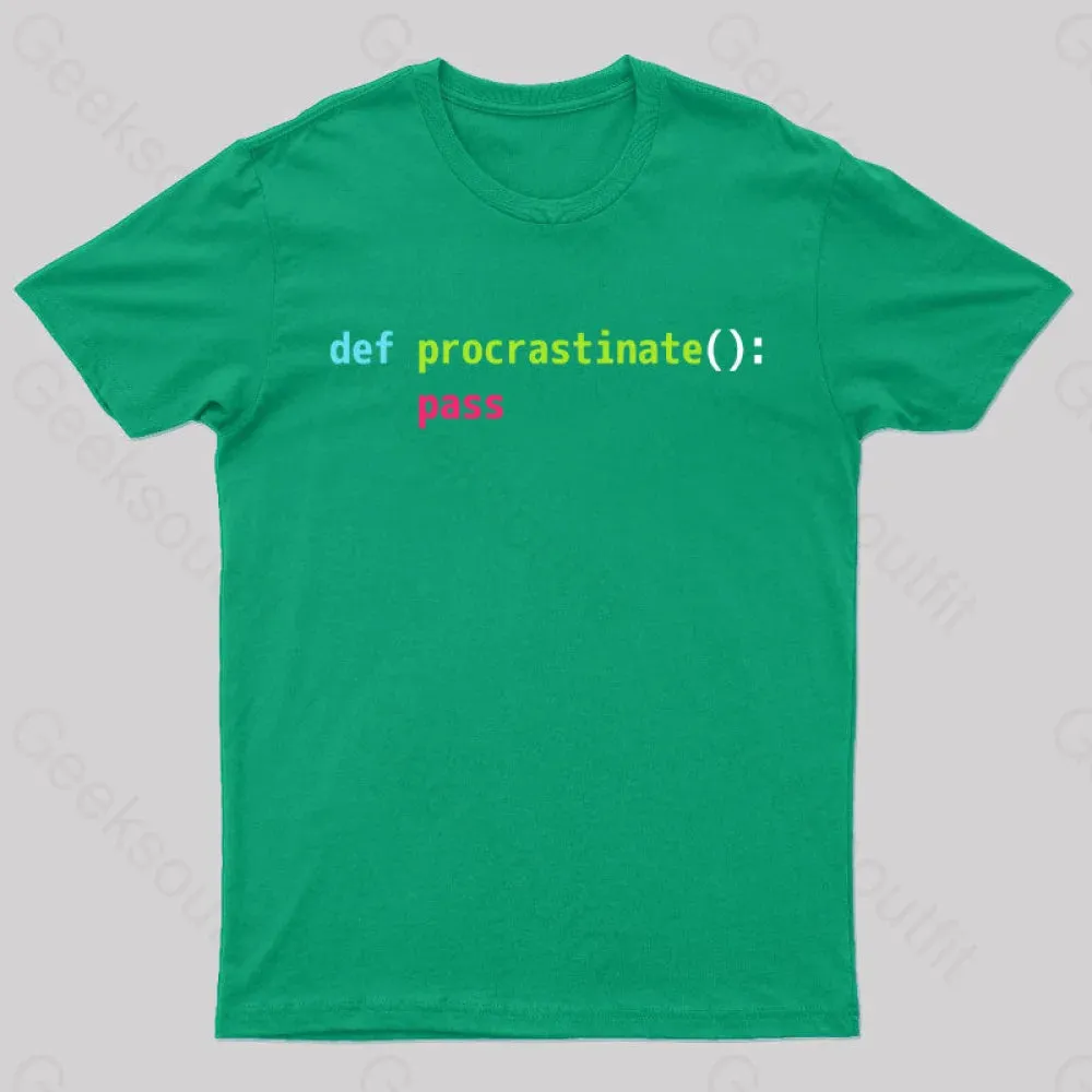 Def Procrastinate Pass Geek T-Shirt - Image 7