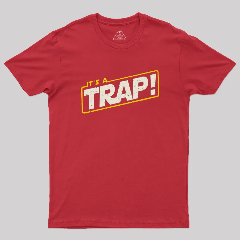 It's A Trap Geek T-Shirt - Image 6