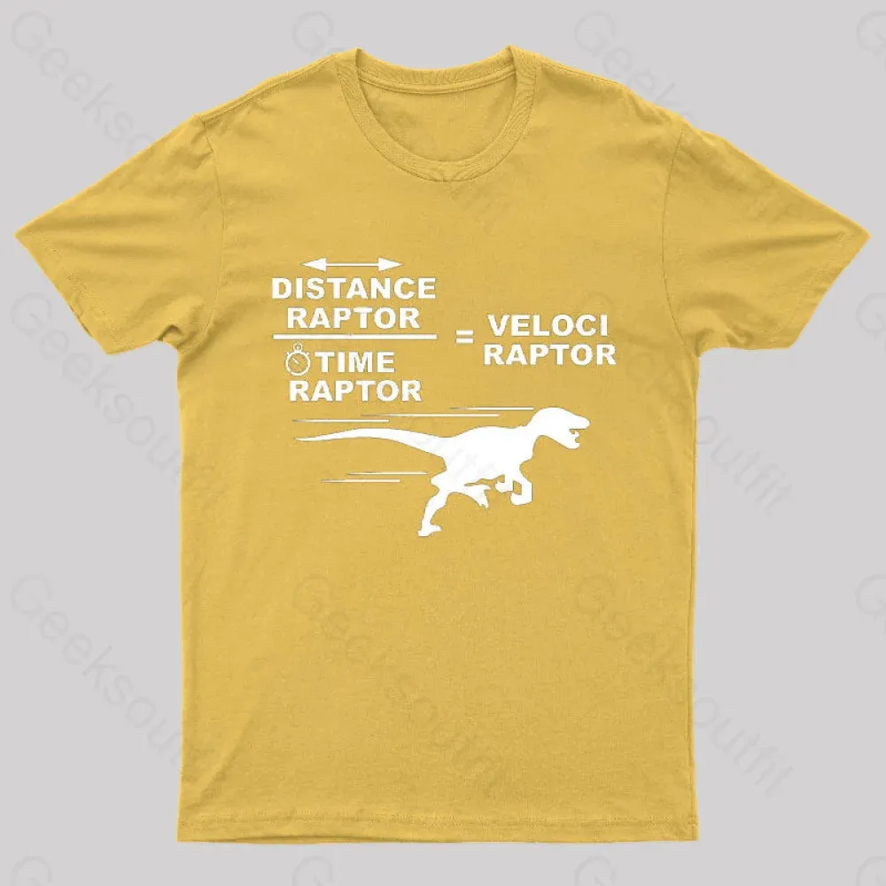 Distance Raptor Divided By Time Raptor Equals Velociraptor T-Shirt - Image 5