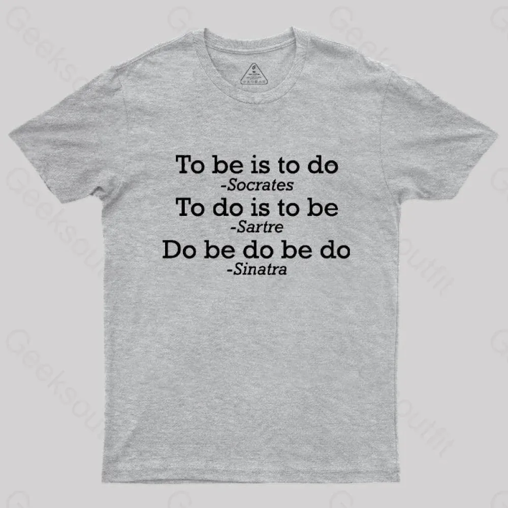 Do Be Do Be Do Joke T-Shirt - Image 10
