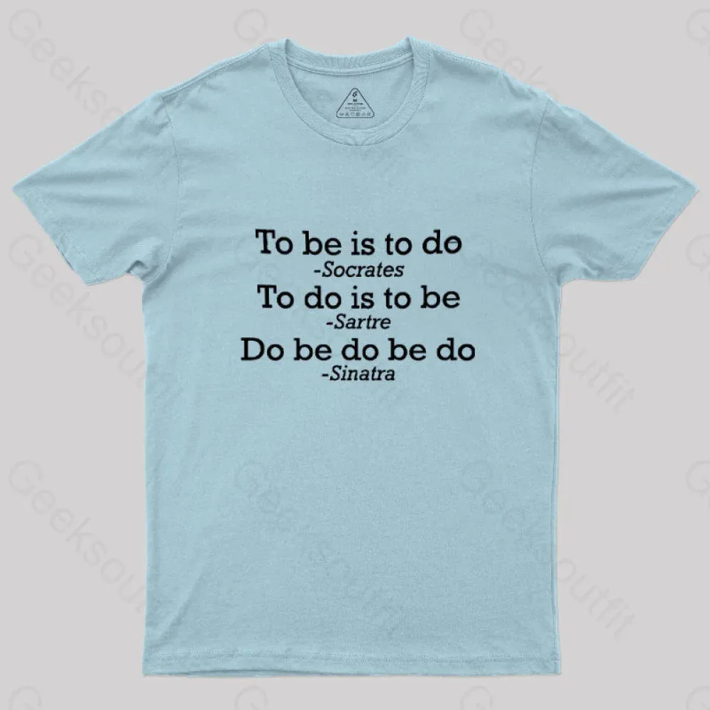 Do Be Do Be Do Joke T-Shirt - Image 9