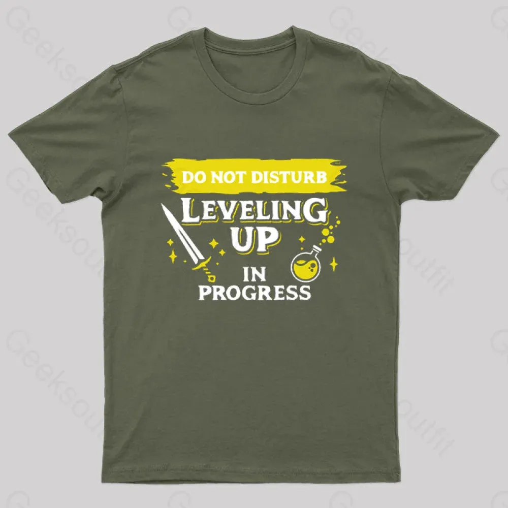 Do Not Disturb Leveling Up In Progress Nerd T-Shirt - Image 4