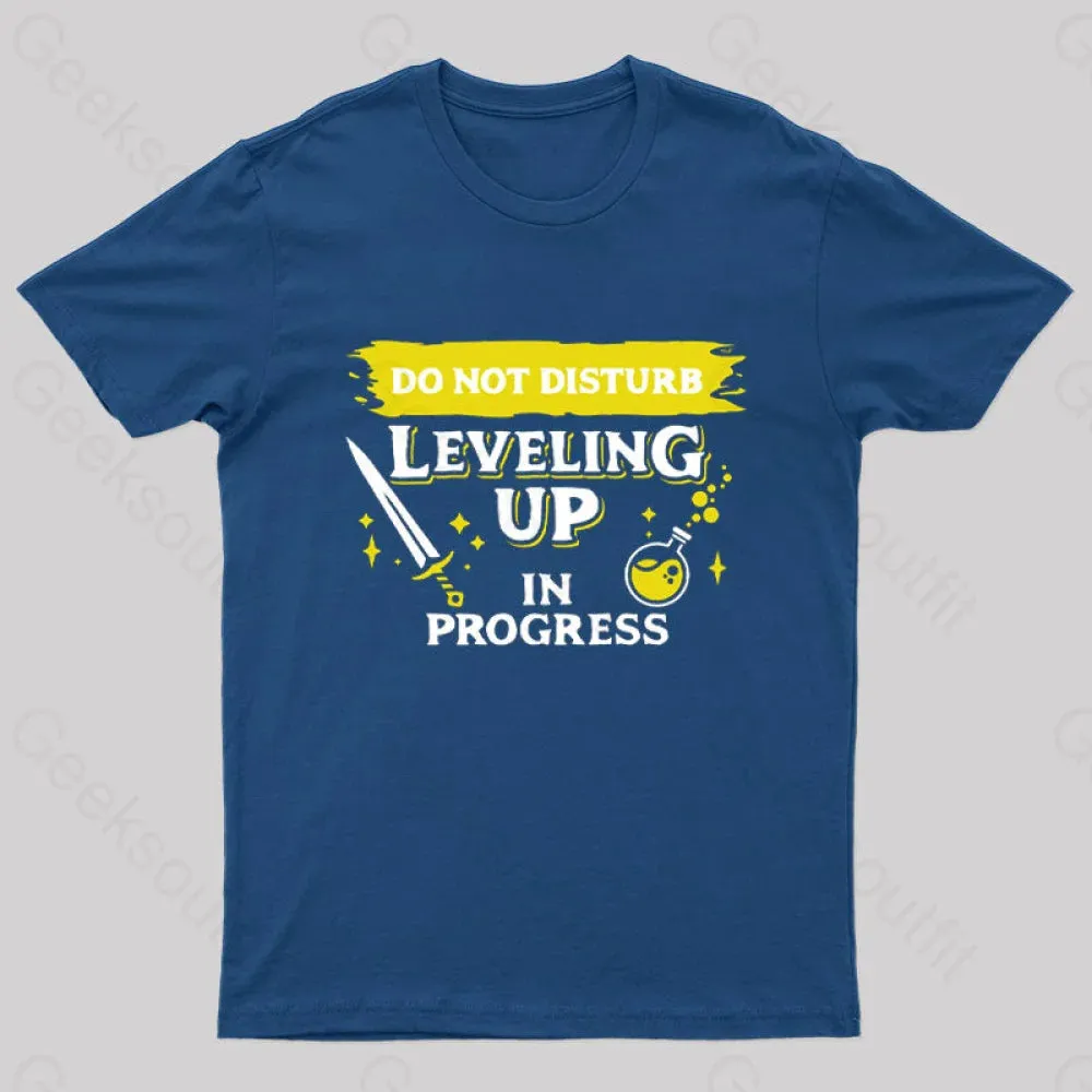 Do Not Disturb Leveling Up In Progress Nerd T-Shirt - Image 3