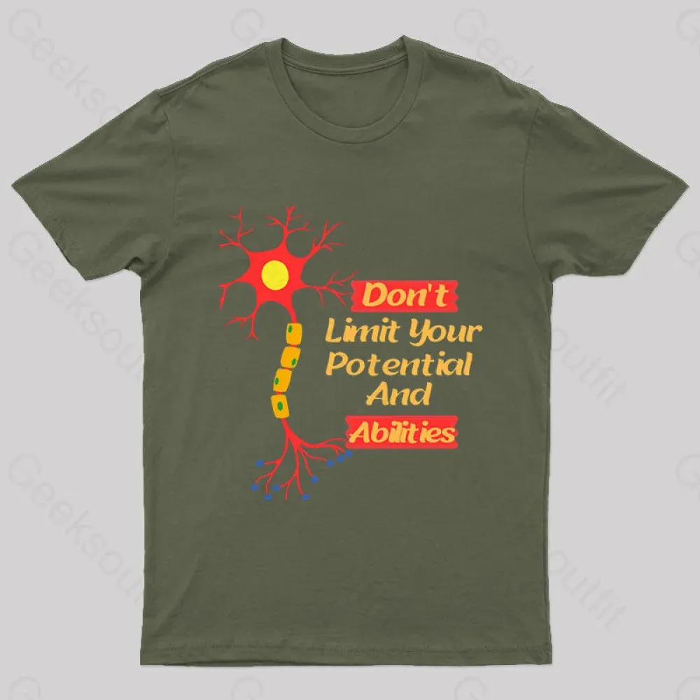 Do Not Limit Your Potential And Abilities Geek T-Shirt - Image 2