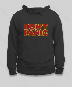 Don't Panic Hoodie