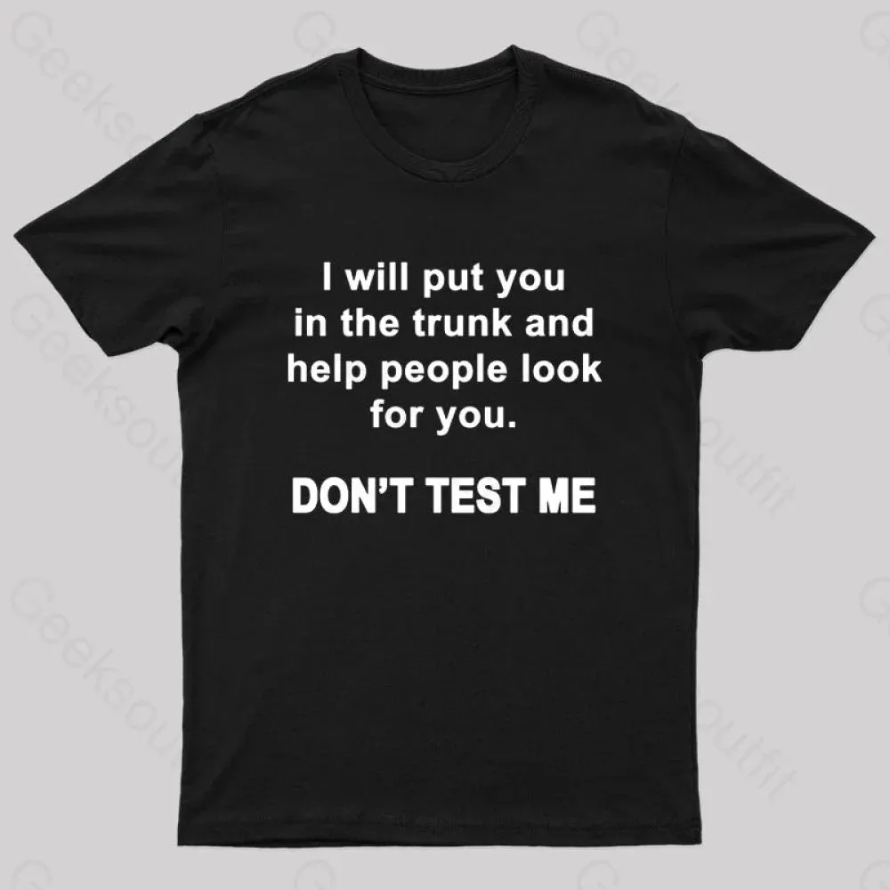 Don't Test Me Nerd T-Shirt - Image 4