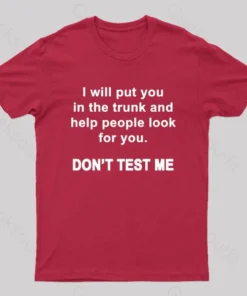 Alternative view of Don't Test Me Nerd T-Shirt