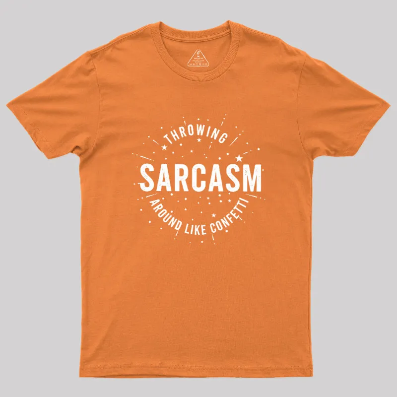 Throwing Sarcasm Geek T-Shirt - Image 5