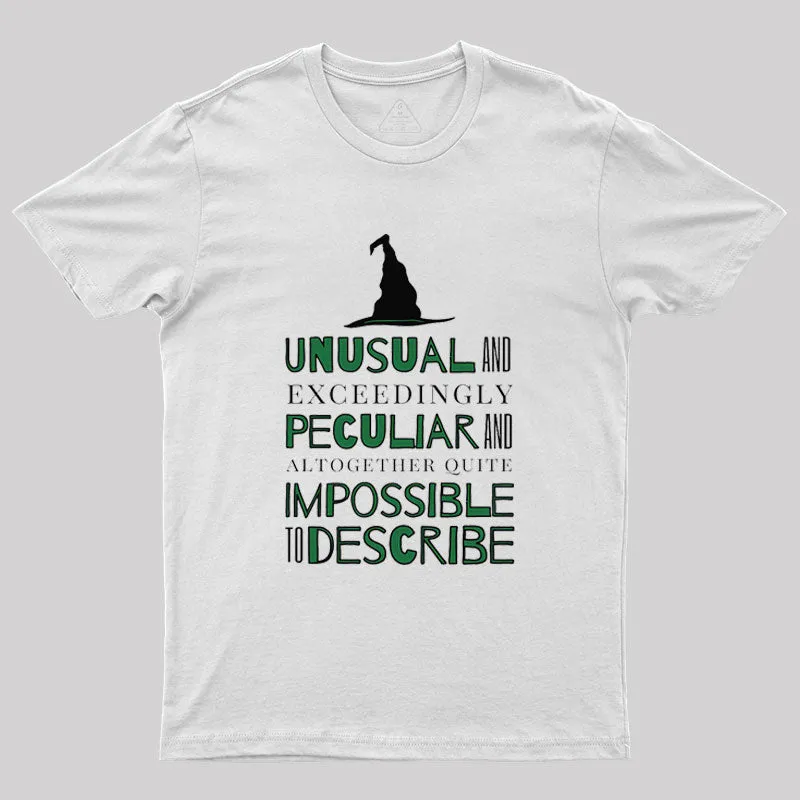 Unusual And Exceedingly Peculiar Geek T-Shirt - Image 10