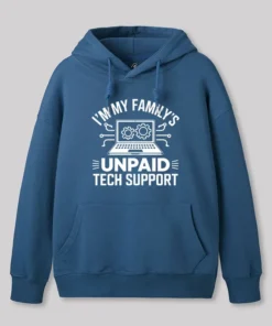 Alternative view of I'm My Family's Unpaid Tech Support Geek Hoodie