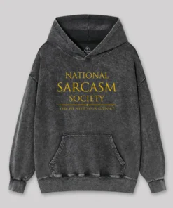 National Sarcasm Society Geek Washed Hoodie