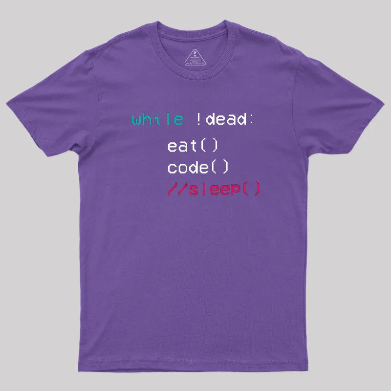 While Alive The Coding Life Geek T-Shirt - Image 4