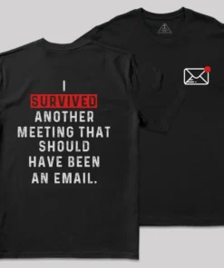 Alternative view of Meeting Survivor Front and Back Printed Geek T-Shirt