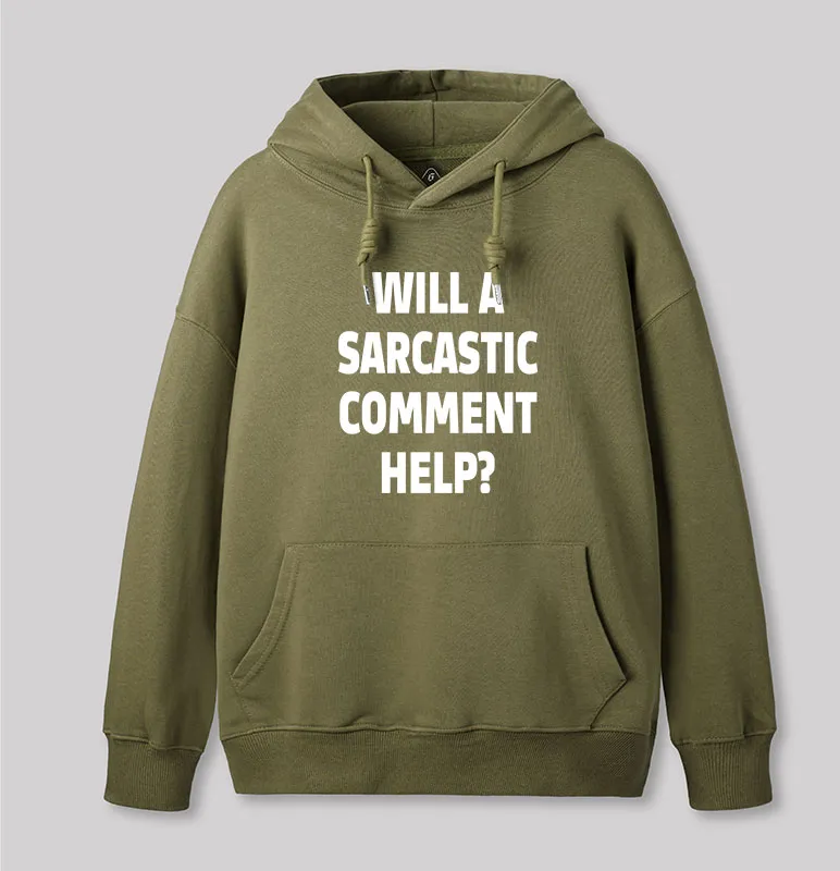 Will a Sarcastic Comment Help Geek Hoodie - Image 4