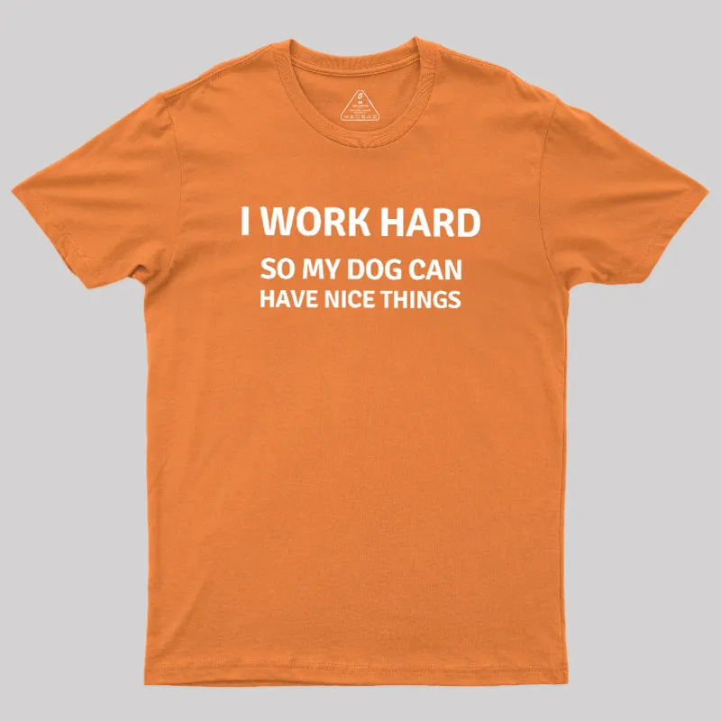 Work Hard Geek T-Shirt - Image 5