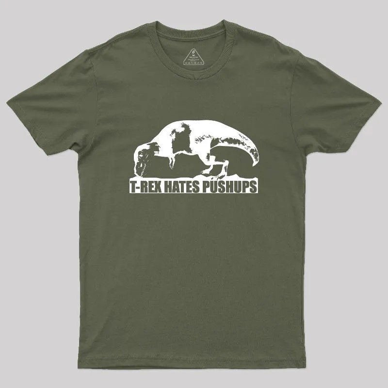 T-Rex Hates Pushups Geek T-Shirt - Image 4