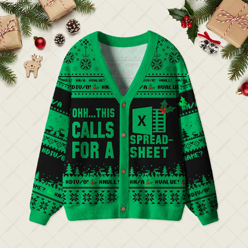 Ohh...This Calls for a Spreadsheet Night Mode Geek Ugly Cardigan Sweaters