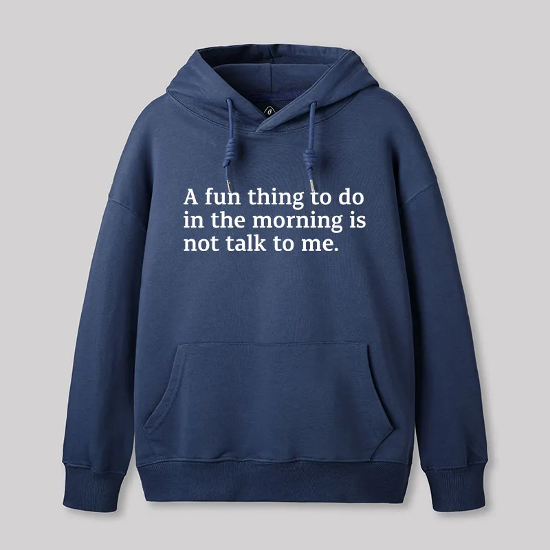Not Talk To Me Geek Hoodie - Image 7