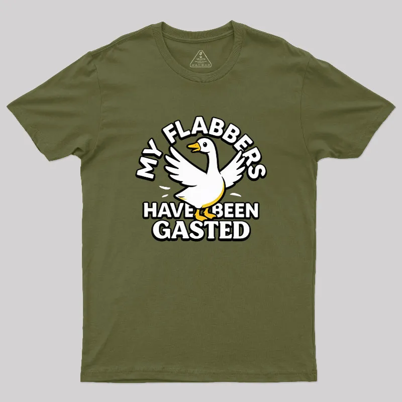 My Flabbers Have Been Gasted Geek T-Shirt - Image 3