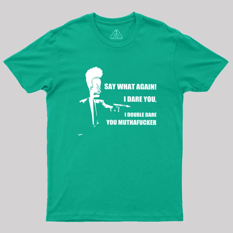 I Dare You Geek T-Shirt - Image 9