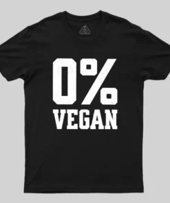 Zero Percent Vegan Geek T-Shirt
