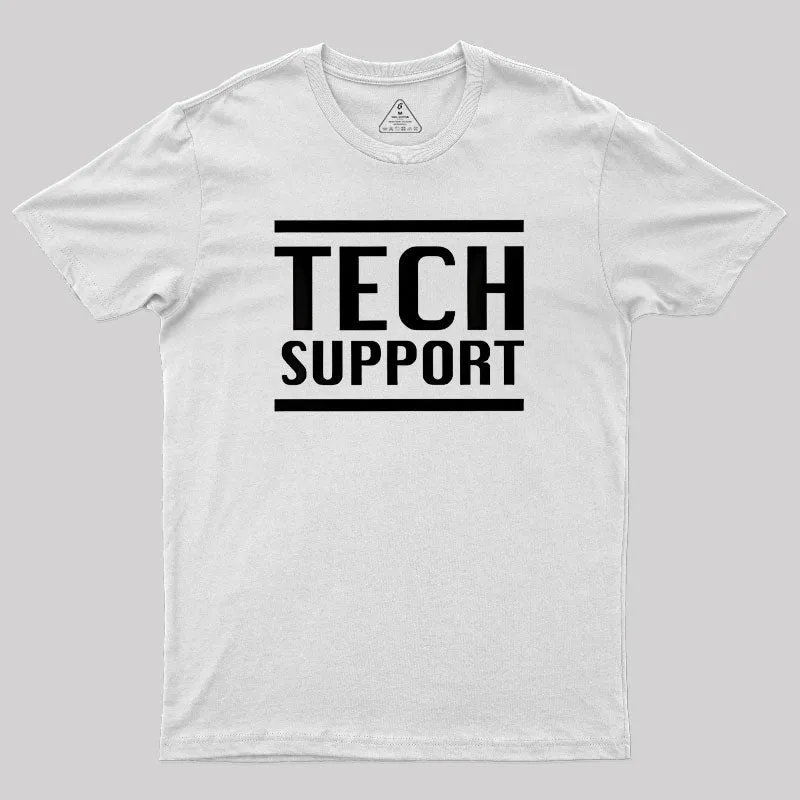 Tech Support IT Geek T-Shirt - Image 11