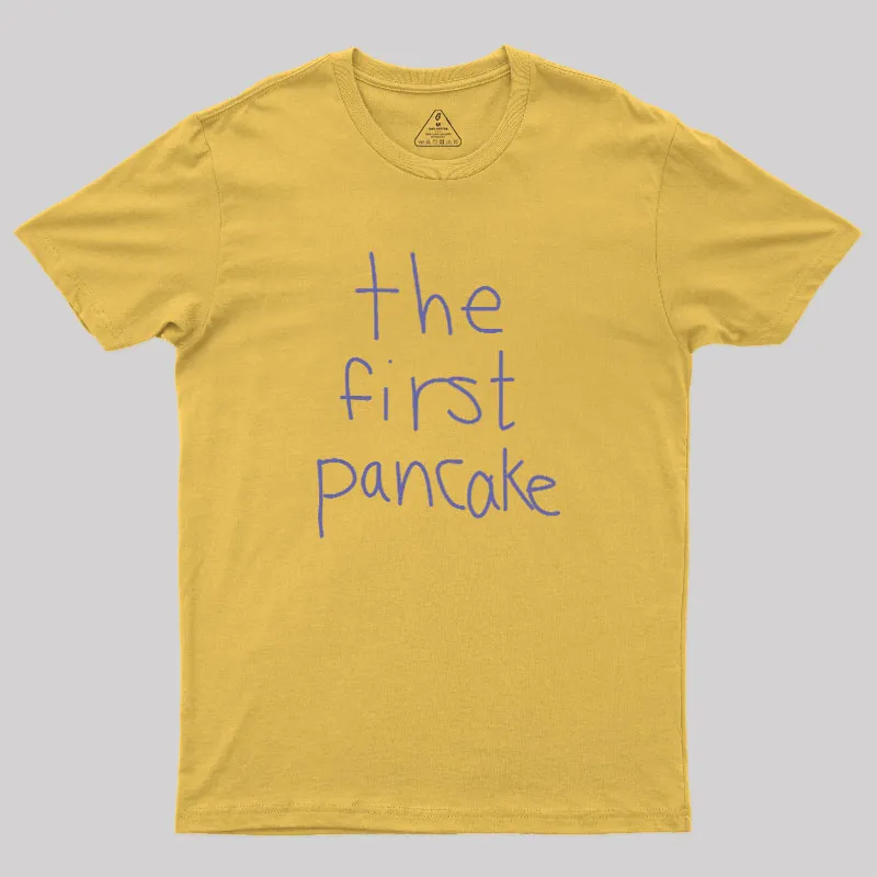 The First Pancake Geek T-Shirt - Image 4