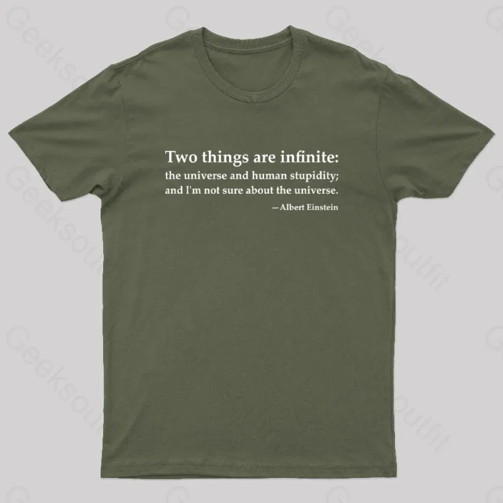 Einstein Quotes Two Things Are Infinite Nerd T-Shirt - Image 3