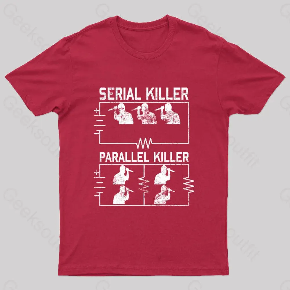 Electrical Circuit Serial Parallell Killer Geek T-Shirt - Image 7