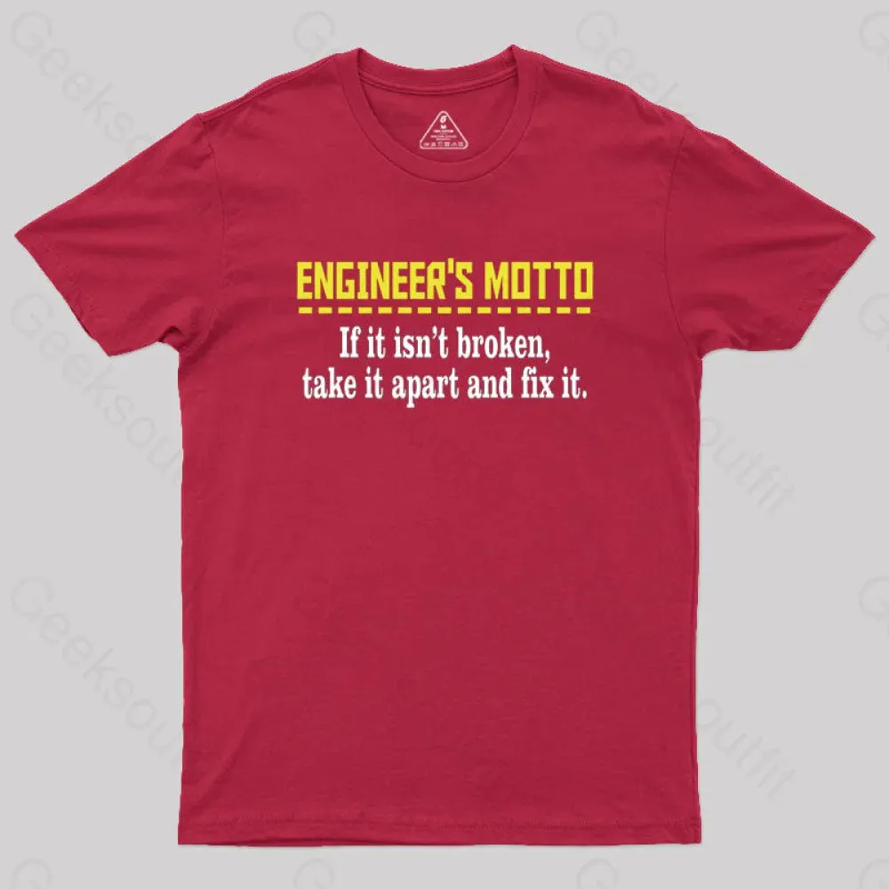 Engineer's Motto Geek T-Shirt - Image 5