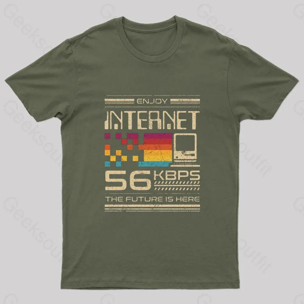 Enjoy Internet 56 KBPS The Future Is Here Nerd T-Shirt - Image 3