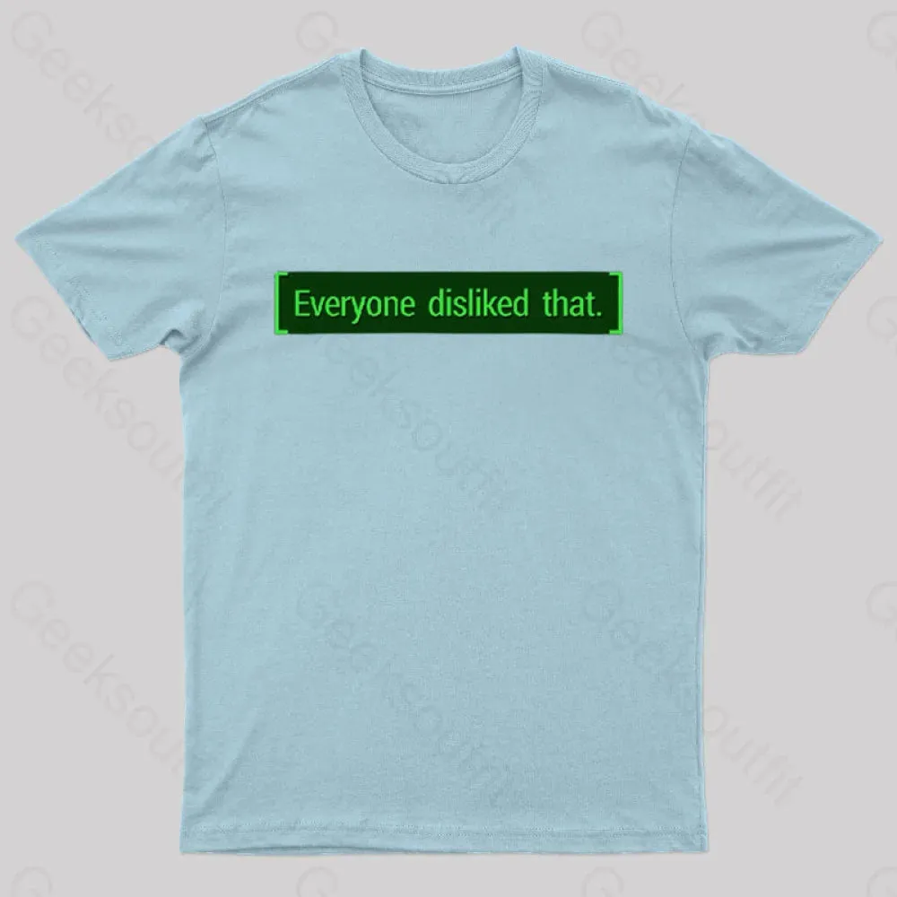 Everyone Disliked That Nerd T-Shirt - Image 9