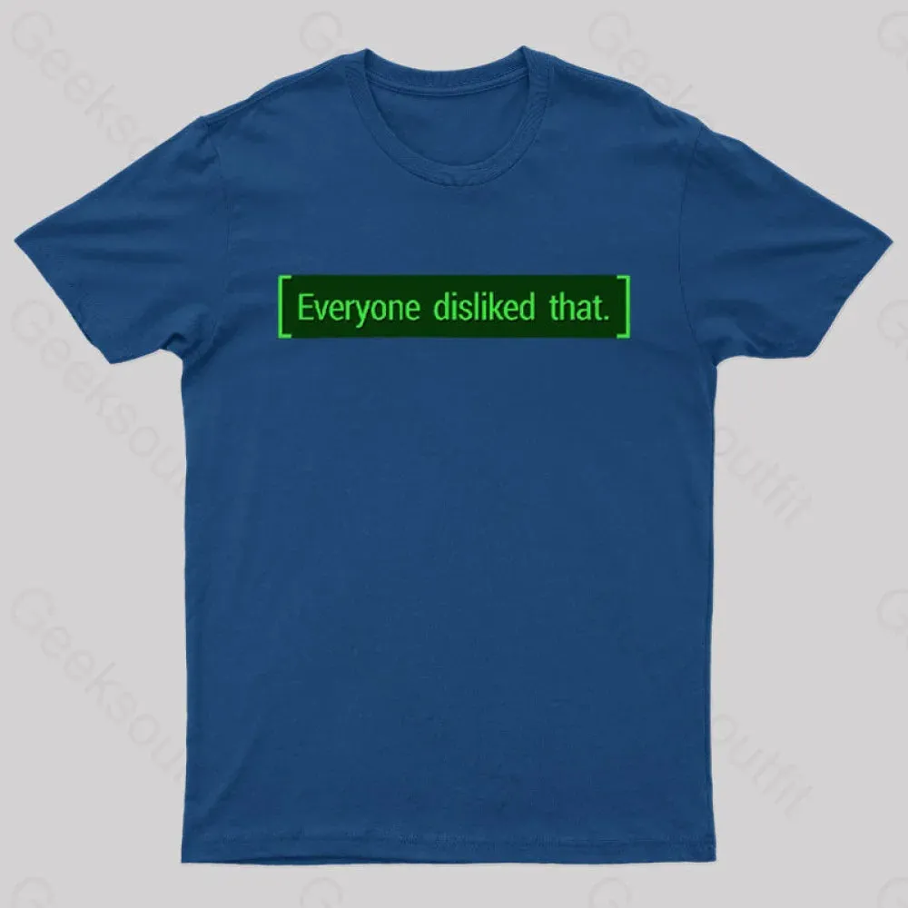 Everyone Disliked That Nerd T-Shirt - Image 5