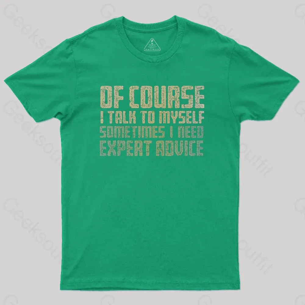 Expert Advice Geek T-Shirt - Image 4