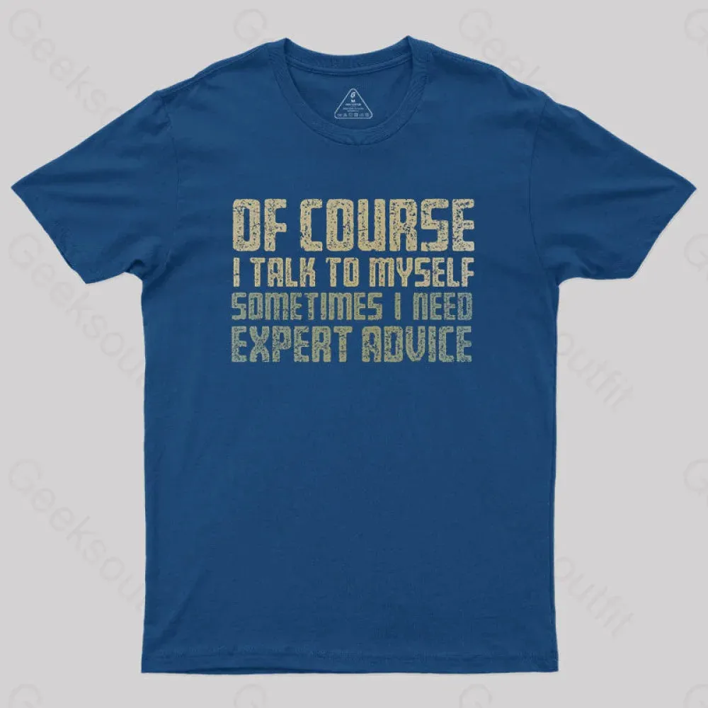 Expert Advice Geek T-Shirt - Image 2