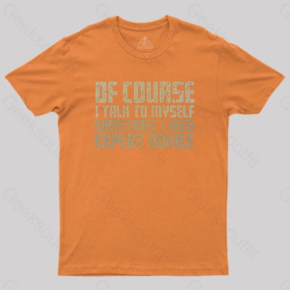 Expert Advice Geek T-Shirt - Image 6