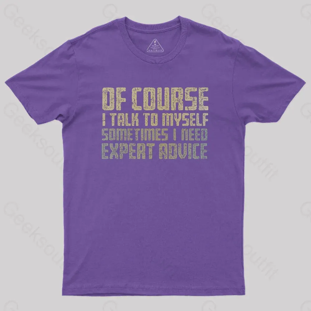 Expert Advice Geek T-Shirt - Image 5