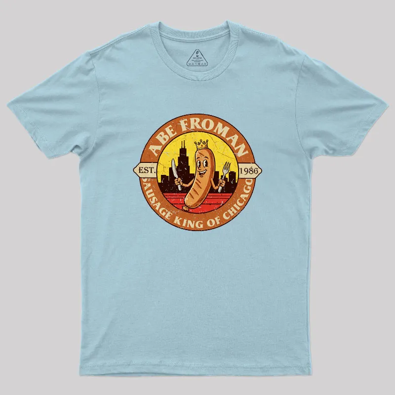 Sausage King of Chicago Geek T-Shirt - Image 10