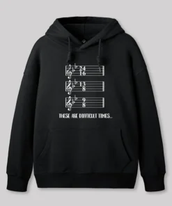 These Are Difficult Times Humour Geek Hoodie