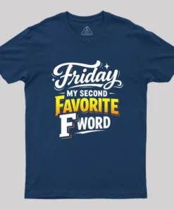 Alternative view of Friday My Second Favorite F Word Geek T-Shirt