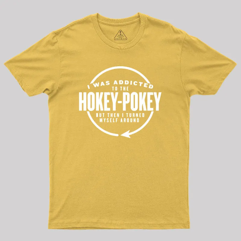 Hokey Pokey Addict T-Shirt - Image 5