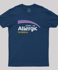 Alternative view of Allergic to People Geek T-Shirt