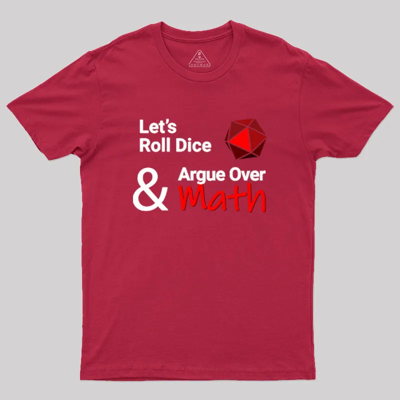Let's Roll Dice Geek T-Shirt - Image 2