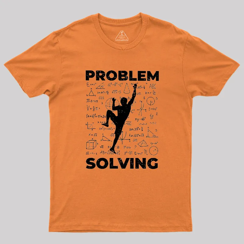 Problem Solving Geek T-Shirt - Image 7