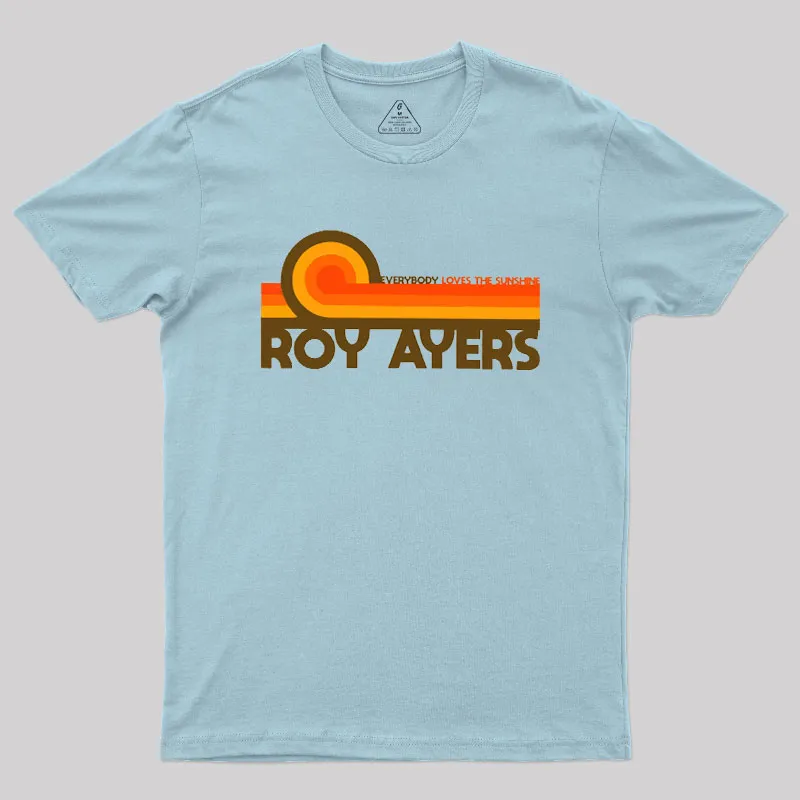 Roy Ayers Everybody Loves the Sunshine Geek T-Shirt - Image 7