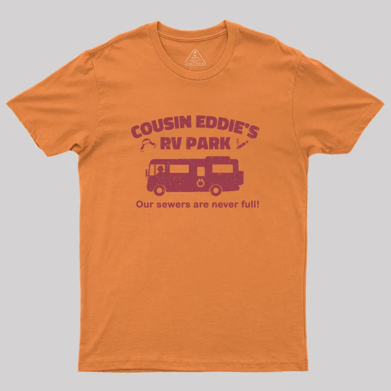 Christmas Vacation Cousin Eddie's RV Park Geek T-Shirt - Image 7