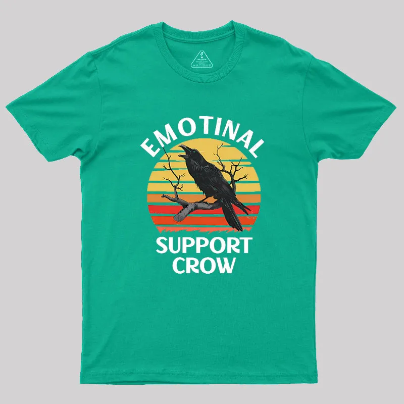 Emotional Support Crow Geek T-Shirt - Image 7